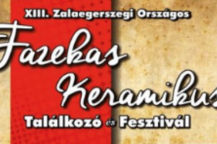 Országos fazekas-keramikus fesztivál Zalaegerszegen - részletes programmal!